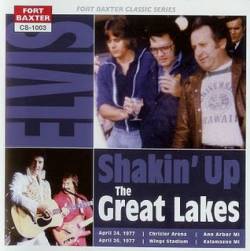 Elvis Presley : Shakin' Up the Great Lakes